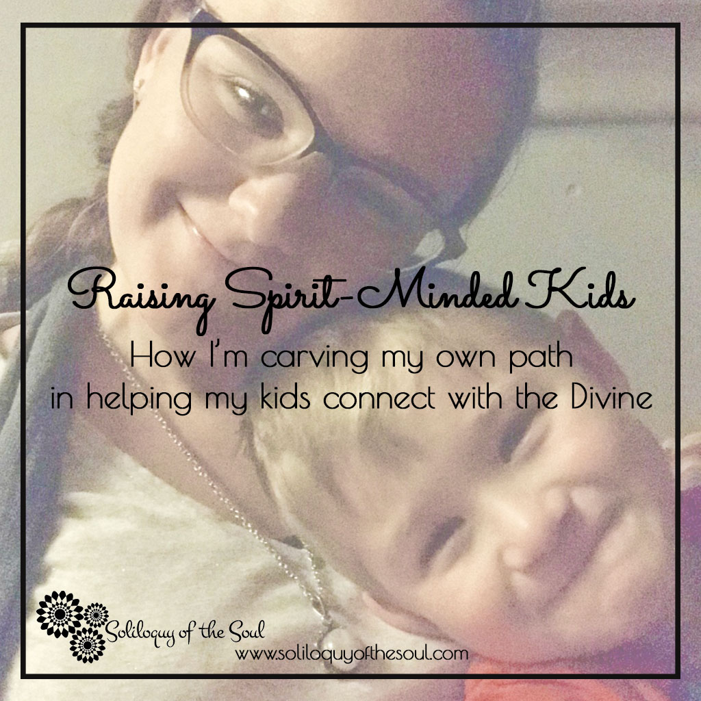Raising Spirit-Minded Kids